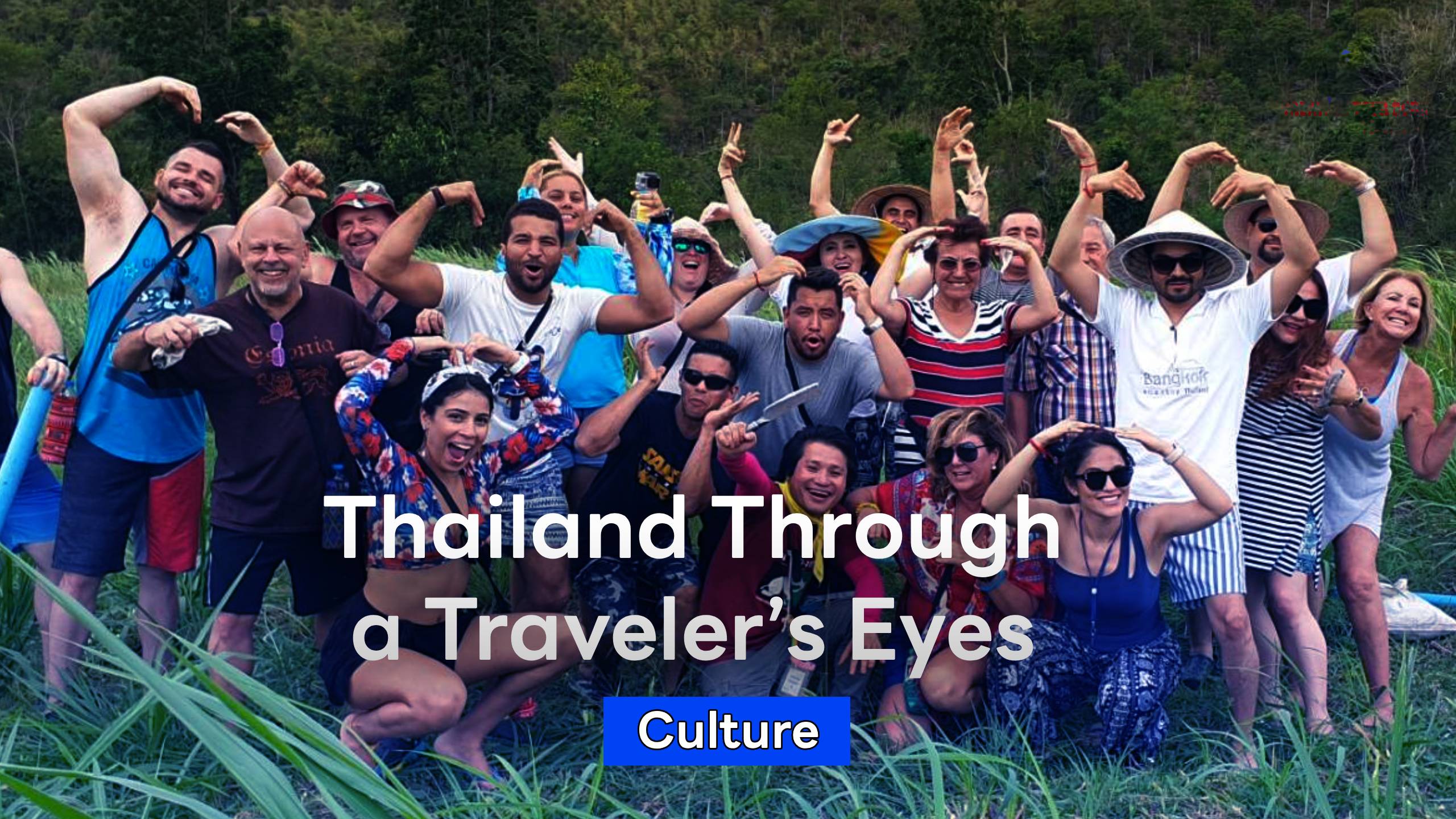 Thailand Through a Traveler’s Eyes